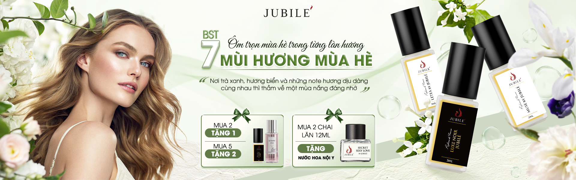 Nước hoa mùa hè Jubilé — giữ hương ngày nóng